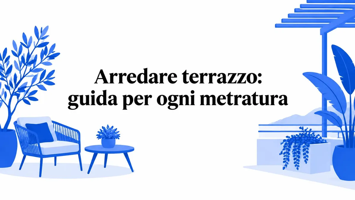 Arredare terrazzo: guida per ogni metratura